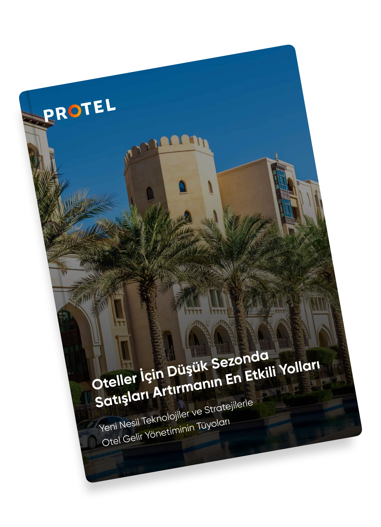 Oteller İçin Düşük Sezonda Satışları Artırmanın En Etkili Yolları