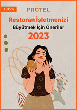 2023 Yılında Restoran İşletmenizi Büyütmek İçin Öneriler