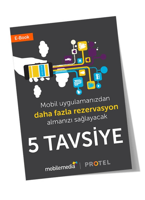 Mobil uygulamanızdan daha fazla rezervasyon almanızı sağlayacak 5 TAVSİYE